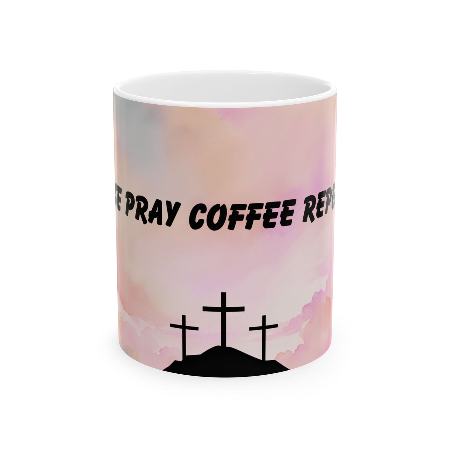 Coffee Mug, Rise Pray Coffee Repeat, Hibiscus Pink