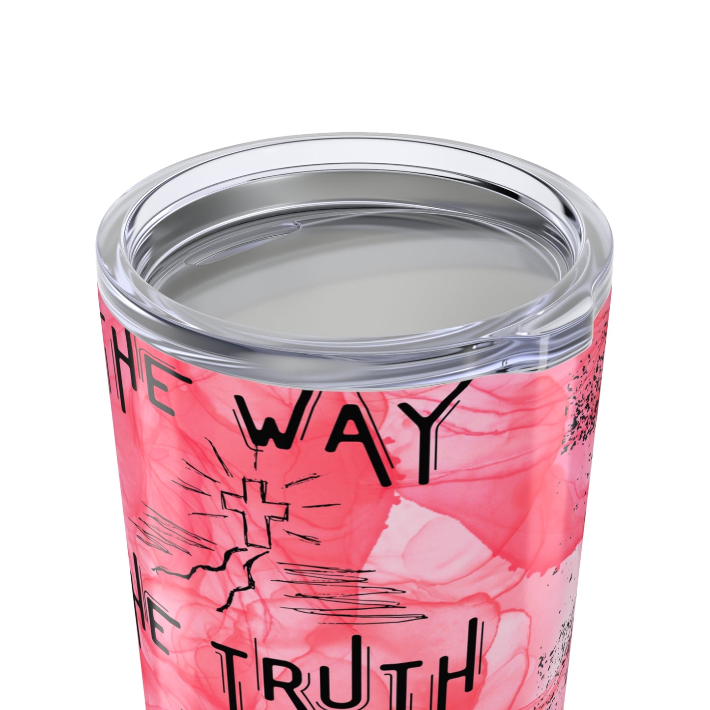 The Way, The Truth, The Life -Tumbler 20oz, Light Red