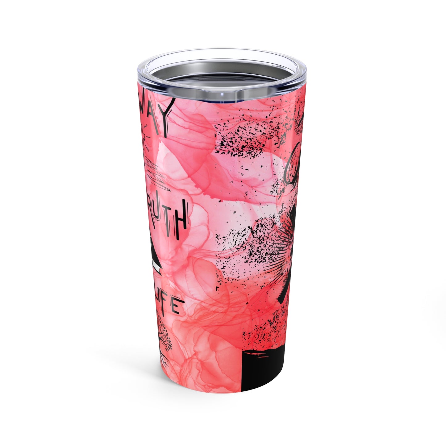 The Way, The Truth, The Life -Tumbler 20oz, Light Red