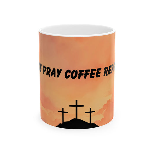 Coffee Mug, Rise Pray Coffee Repeat, Dark Orange