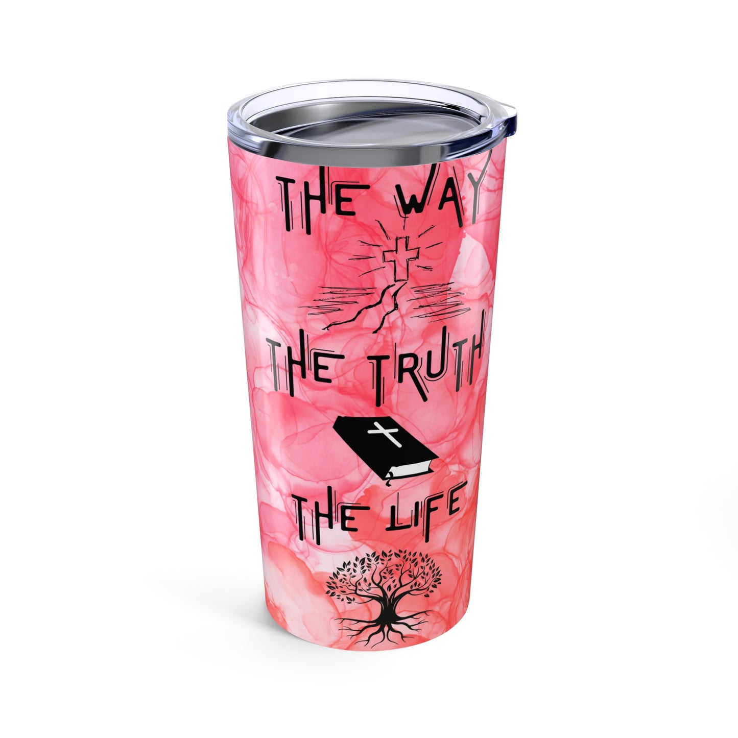 The Way, The Truth, The Life -Tumbler 20oz, Light Red