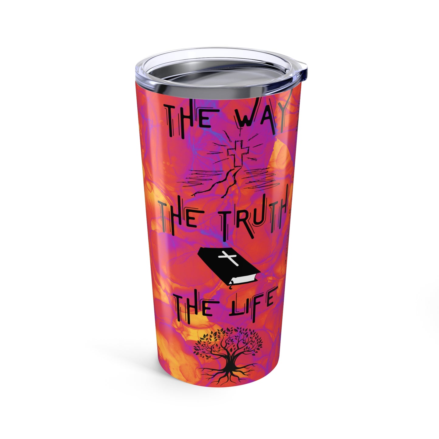 The Way, The Truth, The Life -Tumbler 20oz, Heatwave